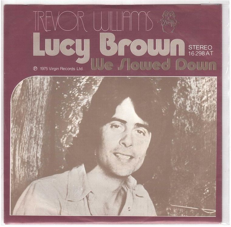 Dischi in vinile: Single7 Trevor Williams  --  Lucy Brown – Usato da Oberwil (Dägerlen) venduto da thespecials
