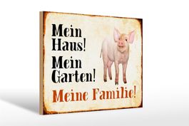 Holzschild-SCHWEIN-MEIN HAUS-MEIN GARTEN