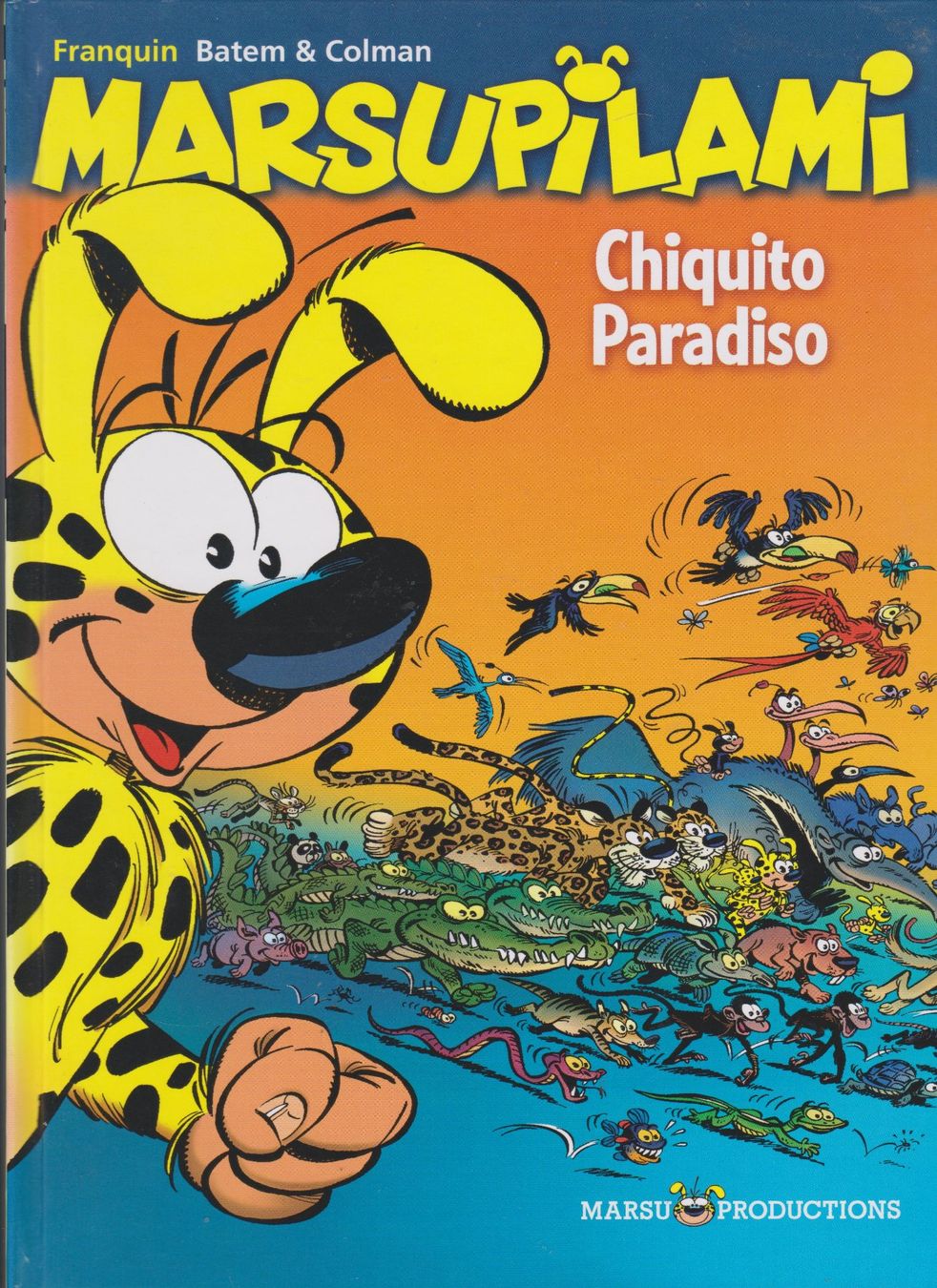 Fumetti: BD Marsupilami Chiquito Paradiso – Usato da Bex venduto da Canouille