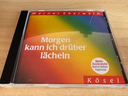E2 Werner Eberwein – Morgen Kann Ich Drüber Lächeln