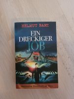 Ein dreckiger Job