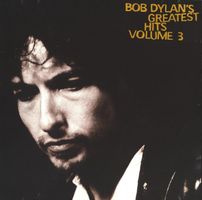 Dylan Bob: Greatest Hits Vol. 3 - CD