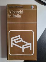 Alberghi in Italia - 1985 Touring Club Italiano