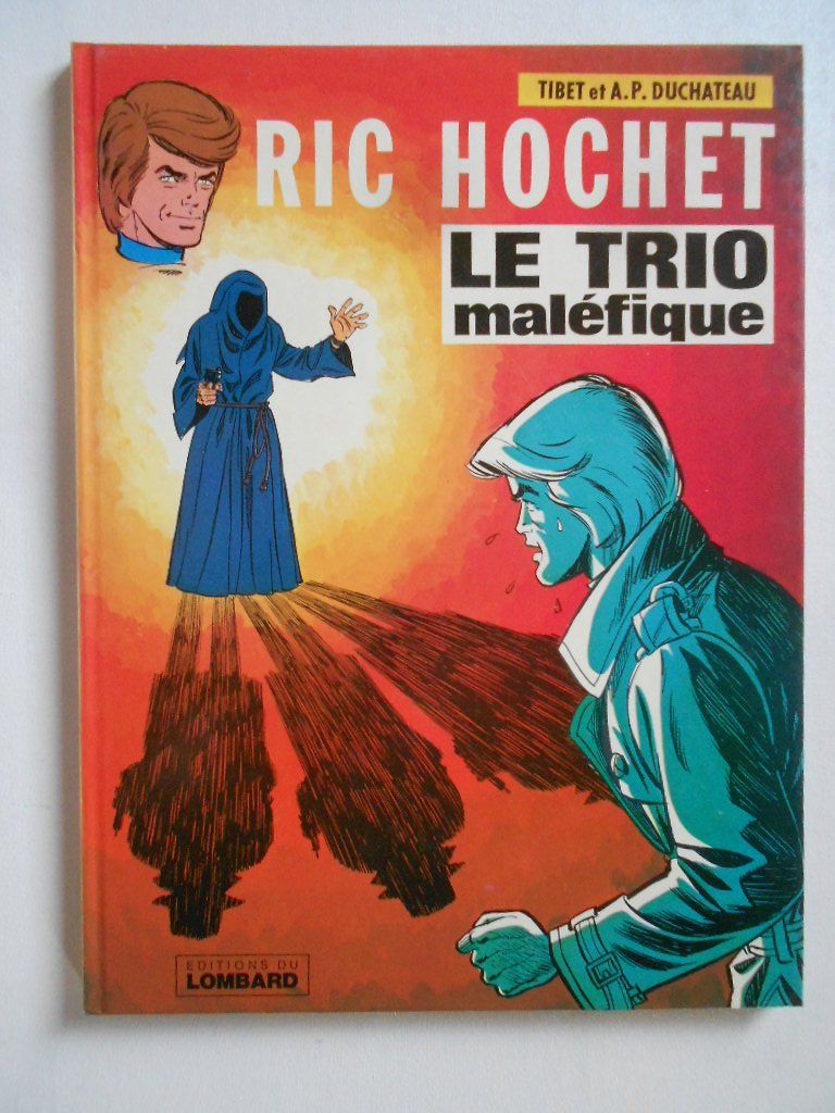 Comics: RIC HOCHET  -  LE TRIO MALEFIQUE – Gebraucht aus Bex von Giorgiob