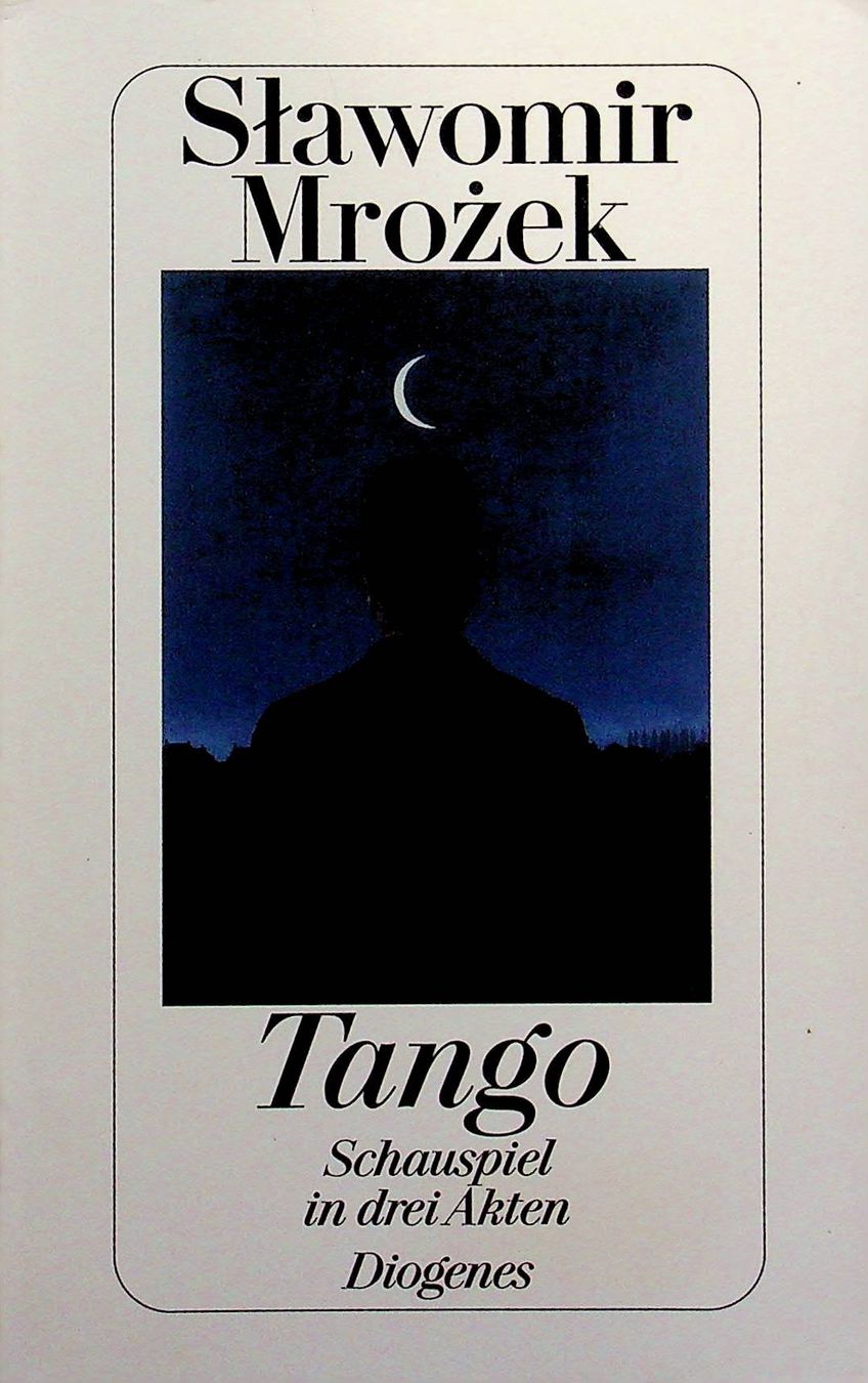 Libri: Stawomir Mrozek Tango Schauspiel  TB Diogenes EA 1994 – Usato da Reitnau venduto da Zaomir