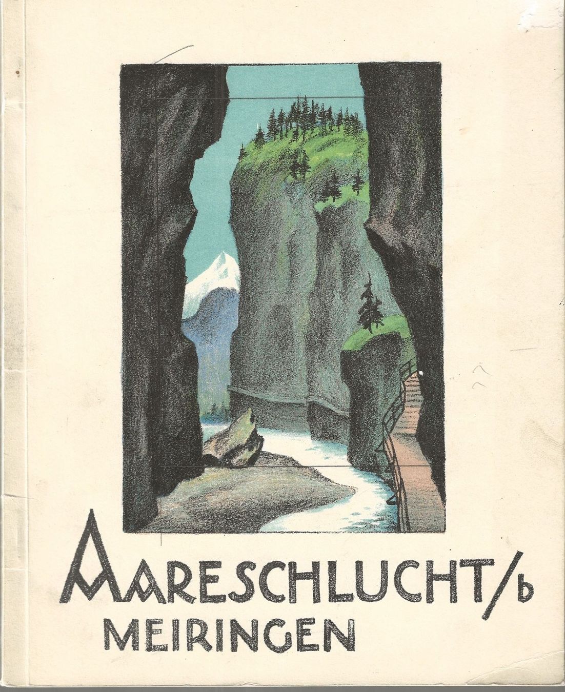 Bücher: Die Aareschlucht bei Meiringen 1926 – Gebraucht aus Bern von Grindelwaldaus