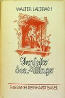 Walter Laedrach Jenseits des Allzags F.Reinhardt Verlag o.J.