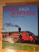 BAHN SAGA SCHWEIZ - 150 Jahre Schweizer Bahnen (Buch)
