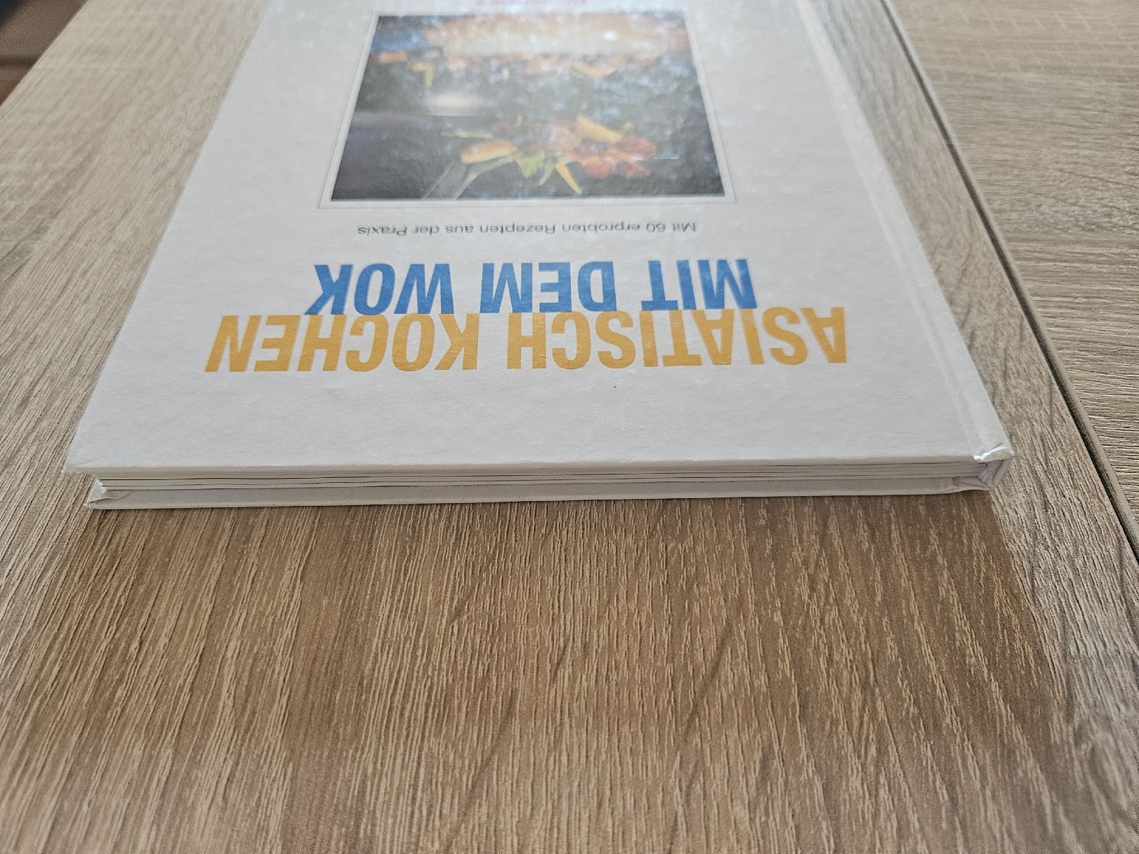 Libri: Tupperware Kochbuch Asiatisch kochen mit dem Wok  – Usato da Ebikon venduto da SecondChance_byM 8