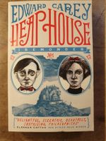 Heap House - Edward Carey