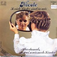 Nicole - So viele Lieder sind in mir (7")