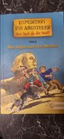 Buch Expedition ins Abenteuer, Die Jagd nach der Mumie