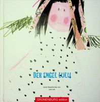 Kinder-Bilderbuch Der Engel Lulu von Ann Lee Grünenburg 2010