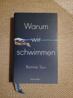 Warum wir schwimmen - Bonnie Tsui