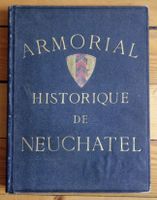 Armorial historique de Neuchâtel (1864)
