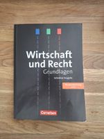 Wirtschaft und Recht Ausgabe 2016 + Lösungen