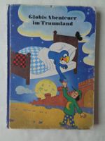 Globis Abenteuer im Traumland. 1. Auflage 1981