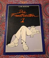 Claire Brétecher «Die Frustrierten 1» Comic Kultband 1982