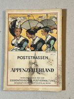 POSTSTRASSEN IM APPENZELLERLAND – 1934