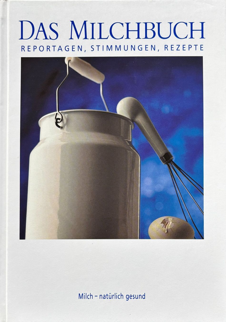 Libri: Das Milchbuch – Nuovo e nell'imballaggio originale da Sarnen venduto da Livres