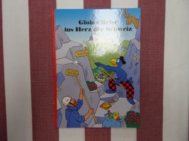 Globis Reise ins Herz der Schweiz - 2. Aufl., unbem. - G1053
