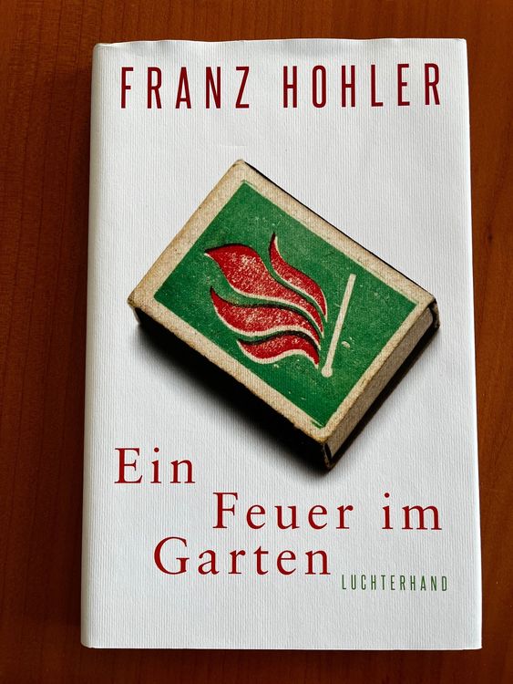 Buch Ein Feuer im Garten Kaufen auf Ricardo