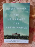 Joseph Prince "Die Heilkraft des Abendmahls" Buch