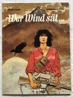 Verbrannte Erde - Band 2 - Wer Wind sät... - Carlsen Verlag