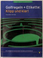 Golfregeln + Etikette: Klipp und klar!   (Yves C. Ton-That)