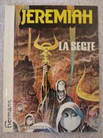 Jeremiah T6 - La secte - EO Hachette 1982.