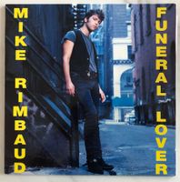 MIKE RIMBAUD - FUNERAL LOVER