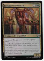 [MTG] Morcant's Loyalist (foil) [fr]