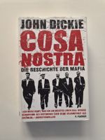 John Dickie - Cosa Nostra | Geschichte der Mafia