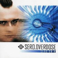 Sero Overdose - Serotonin