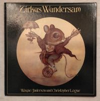 Zirkus Wundersam / Wayne Anderson + Christopher Logue