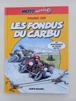BD Holger Aue "Les fondus du carbu - Tome 1" neuve