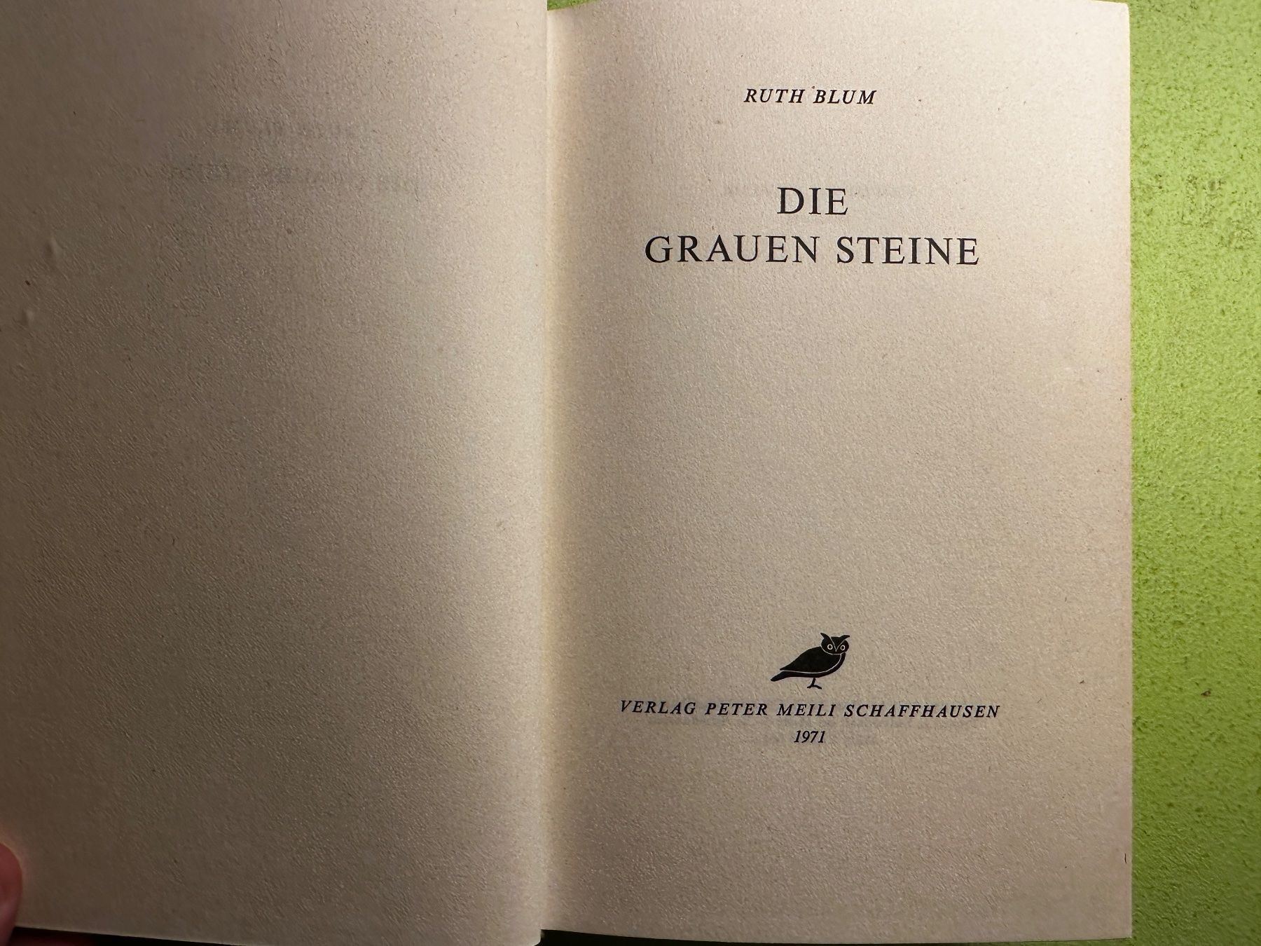 Libri: Ruth Blum: Die grauen Steine. – Usato da Zürich venduto da allp 2