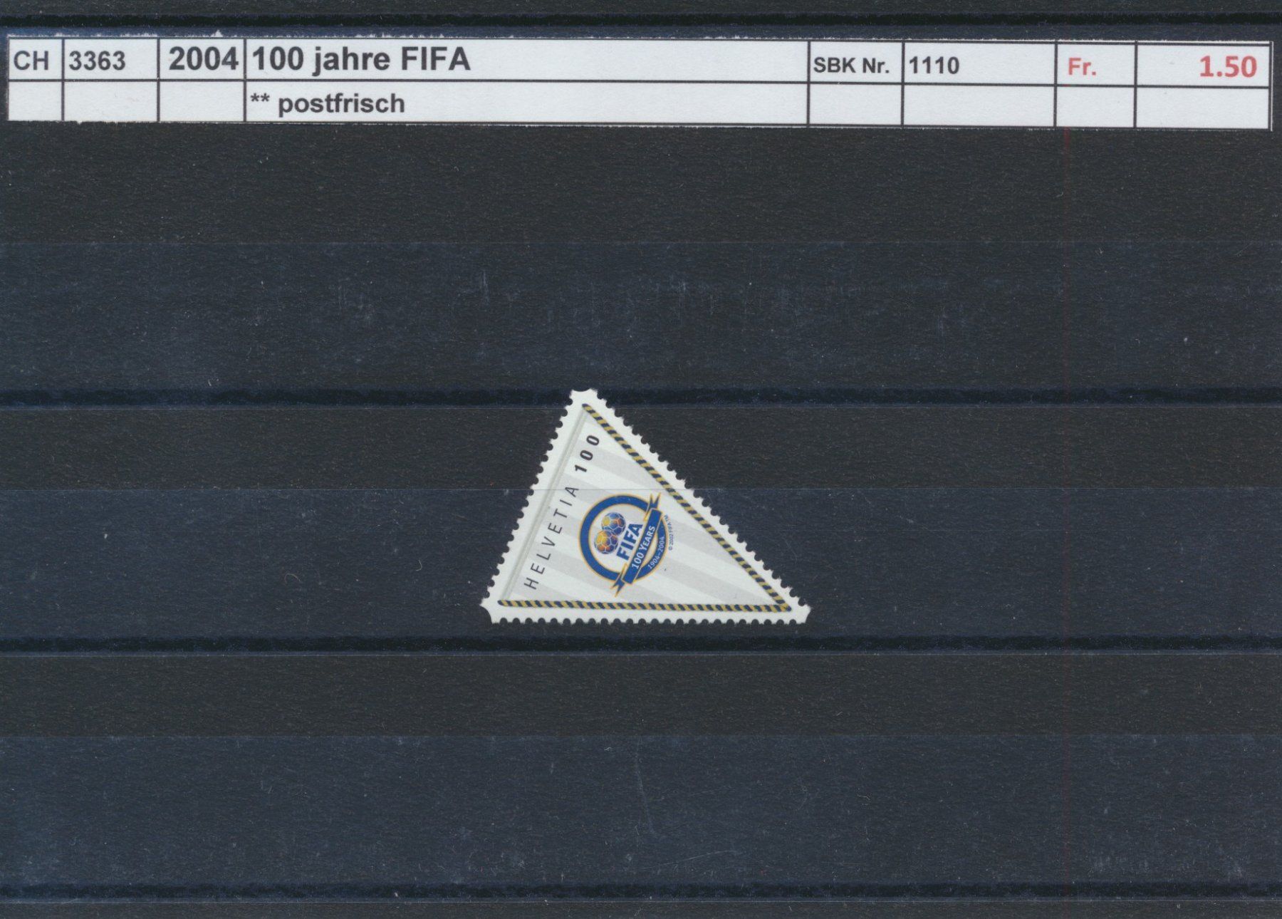 Tutti i francobolli: 2004 "100 Jahre FIFA", ** postfrisch – Nuovo (secondo la descrizione) da Winterthur venduto da Zupogeru