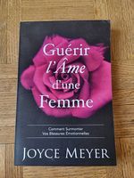 Guérir l'âme d'une femme de Joyce Meyer