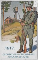 1917 Occupation des Frontieres - Grenzbesetzung