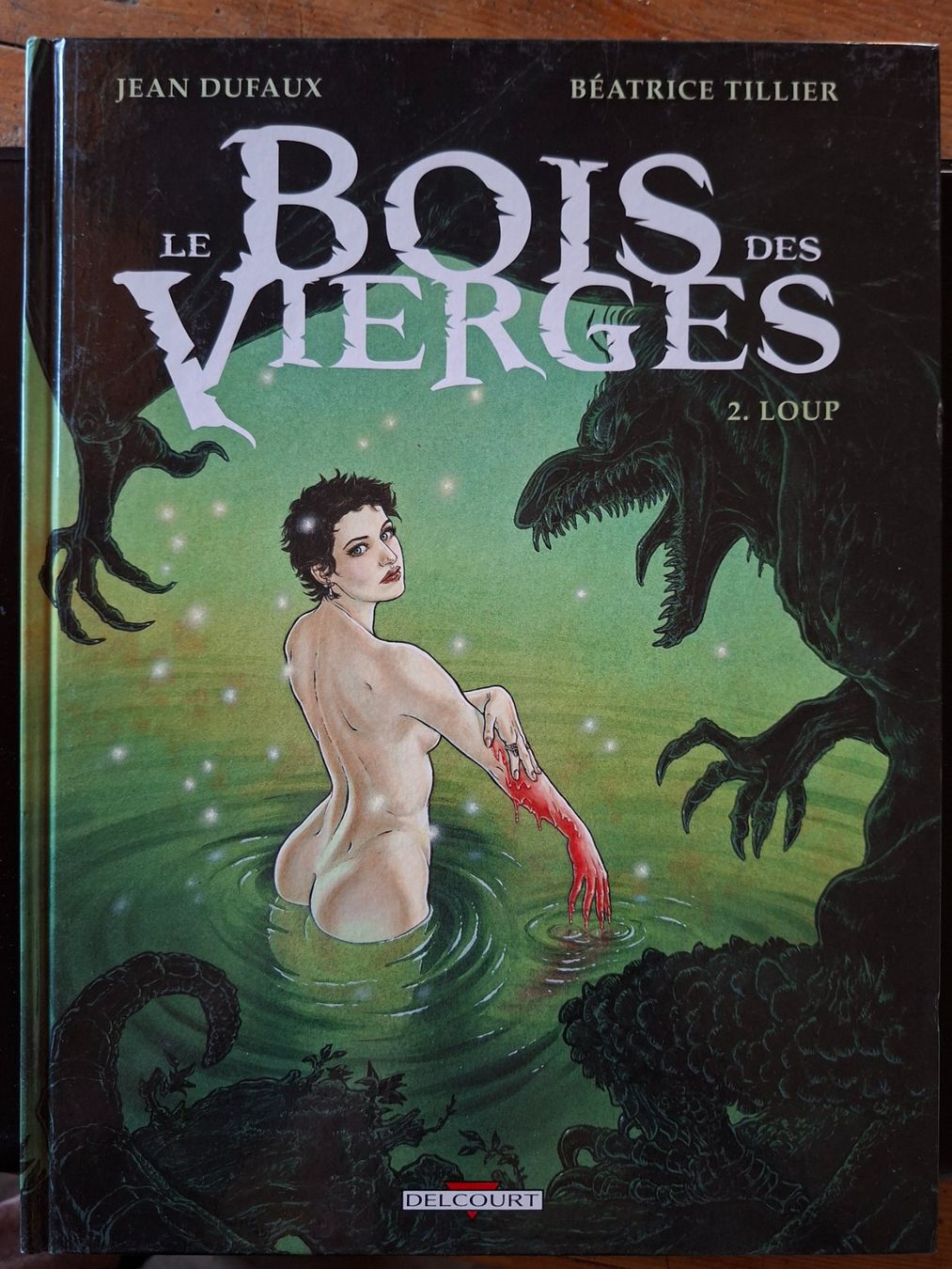 Fumetti: LE BOIS DES VIERGES N°2 EO  Loup – Usato da Neuchâtel venduto da skajams