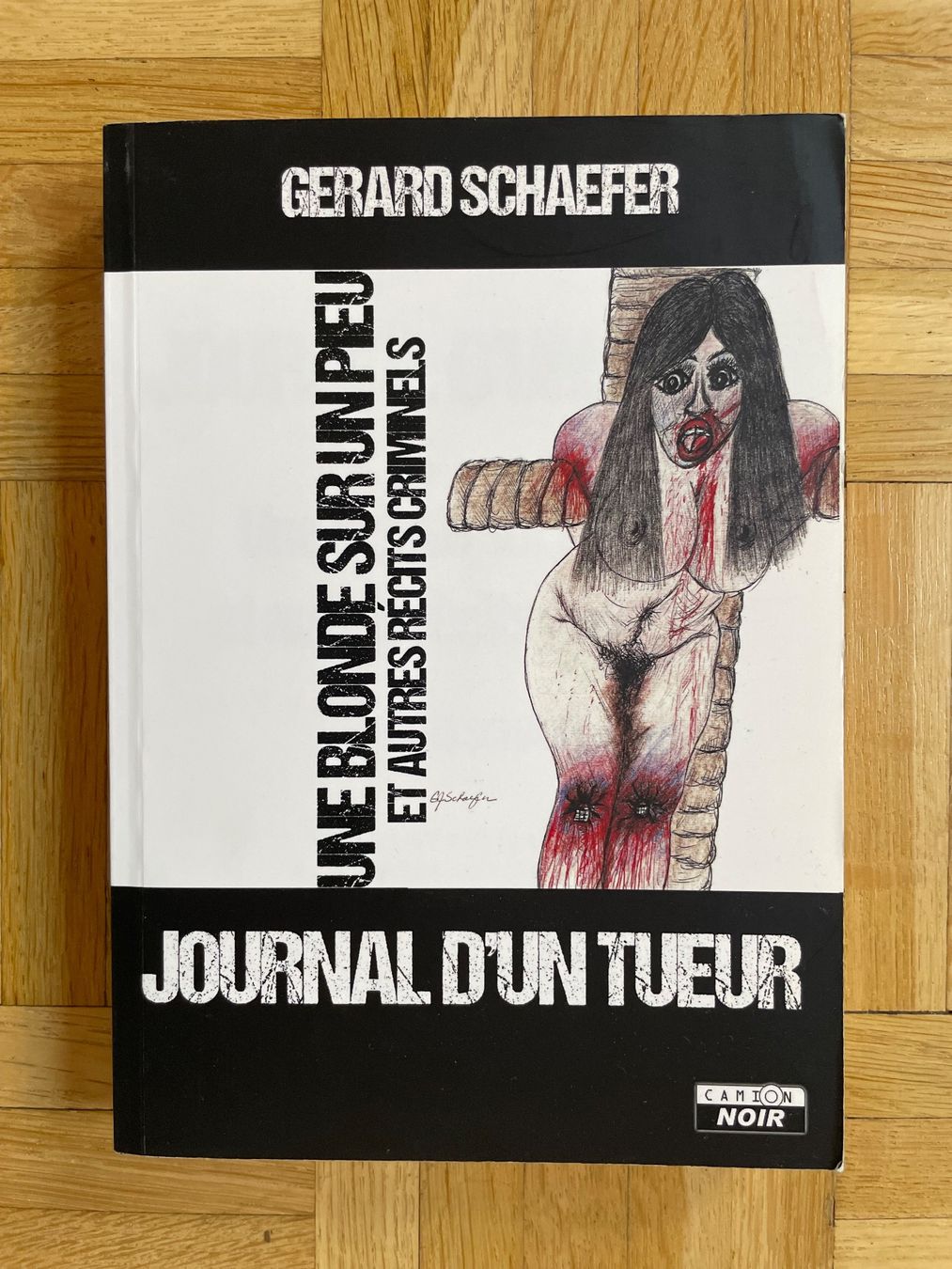 Libri: Journal d'un tueur, Gerard Schaefer – Usato da Oron-la-Ville venduto da W.XIX