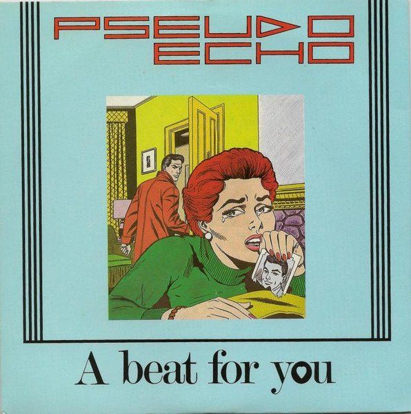Schallplatten: Pseudo Echo: A Beat For You 7" – Gebraucht aus Steinhausen von Vilivinili