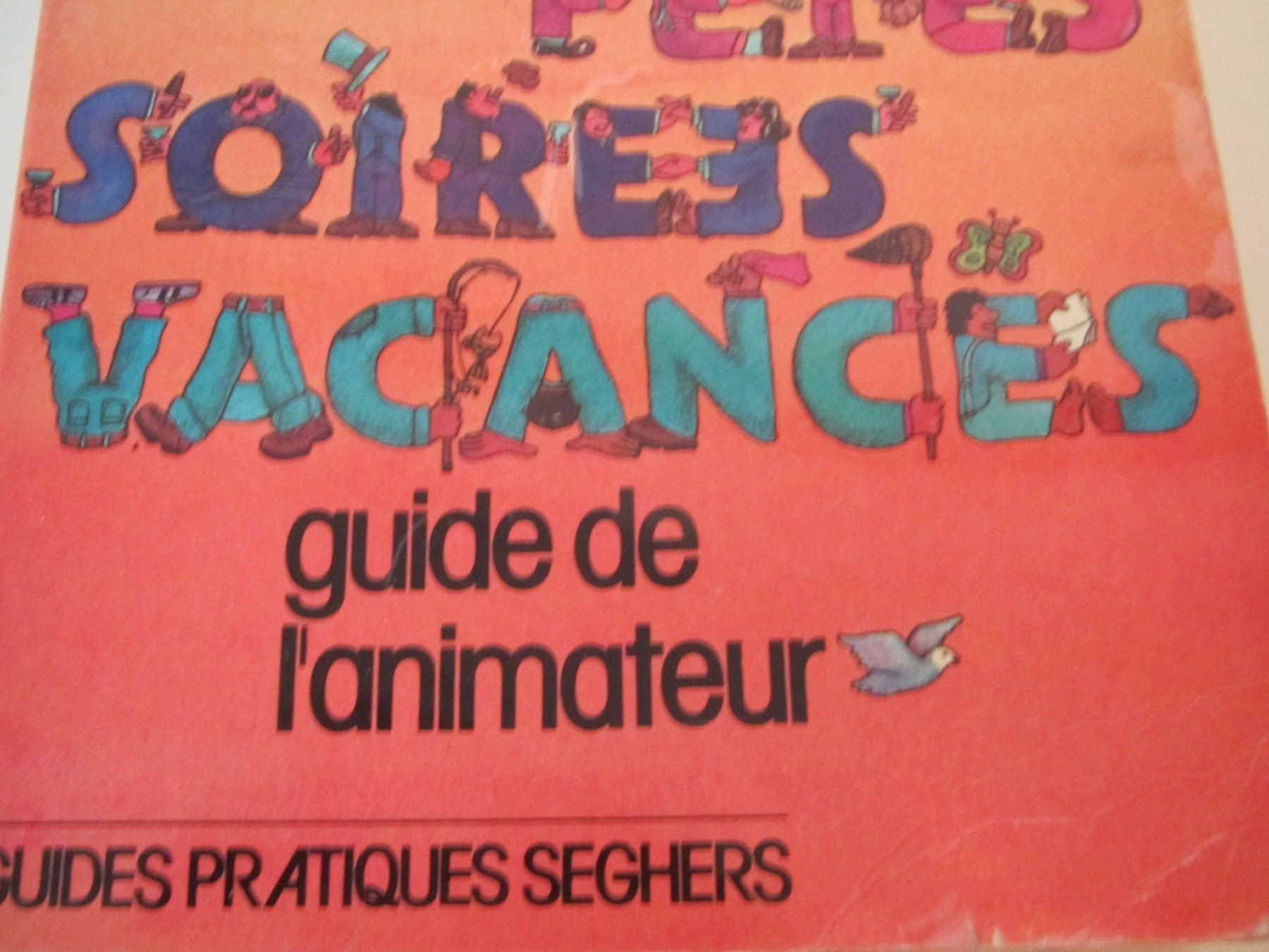 Libri: GUIDE DE L'ANIMATEUR – Usato da Murten venduto da Selliot 1