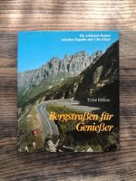 Ernst Höhne - Bergstrassen für Geniesser (Buch)