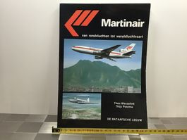 MARTINAIR VAN RONDVLUCHTEN TOT WERELDLUCHTVAART