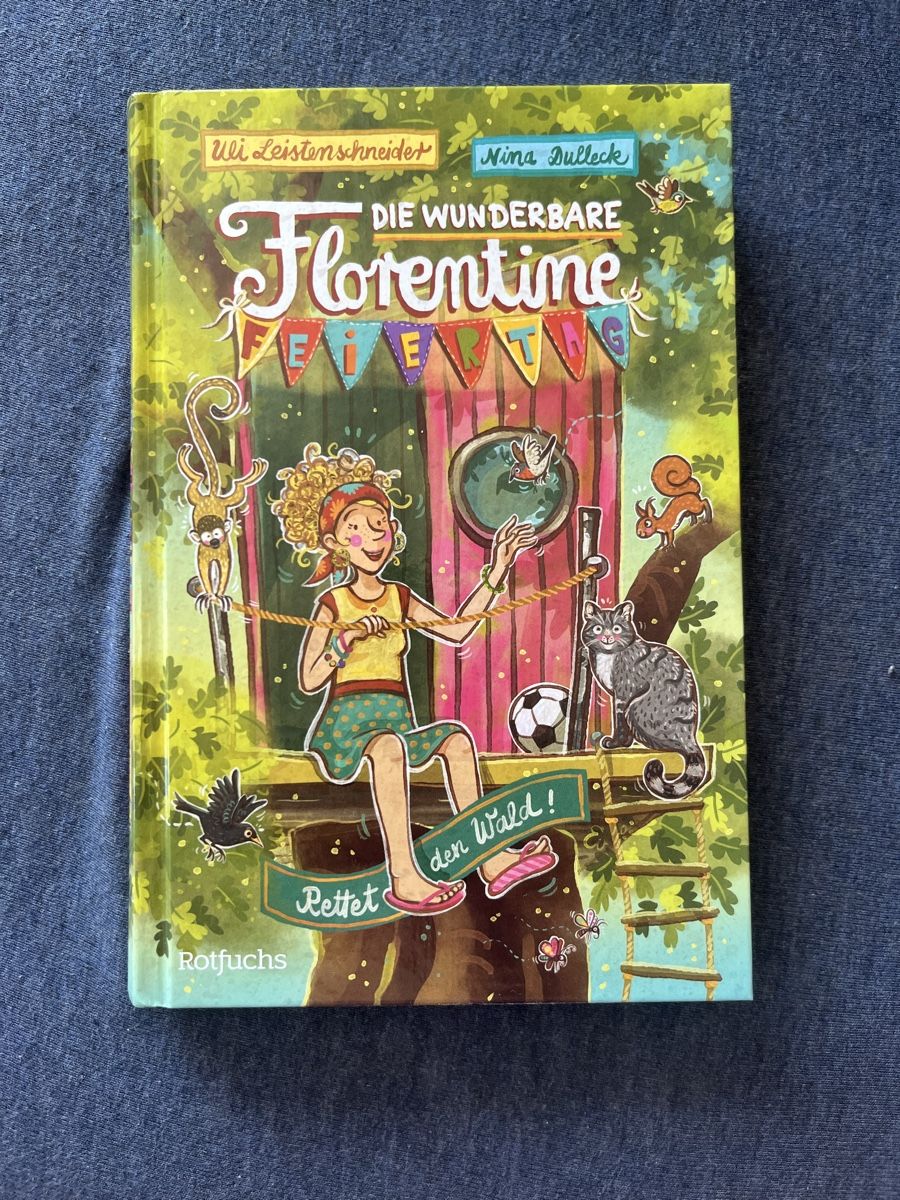 Libri: Die Wunderbare Florentine Feiertag, Rettet den Wald! – Usato da Rorschacherberg venduto da see03