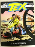 TUTTO TEX  # 543 UN INFAME RICATTO Italy 2016 S. Bonelli