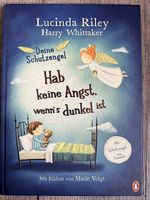 Hab keine Angst wenn's dunkel ist - deine Schutzengel