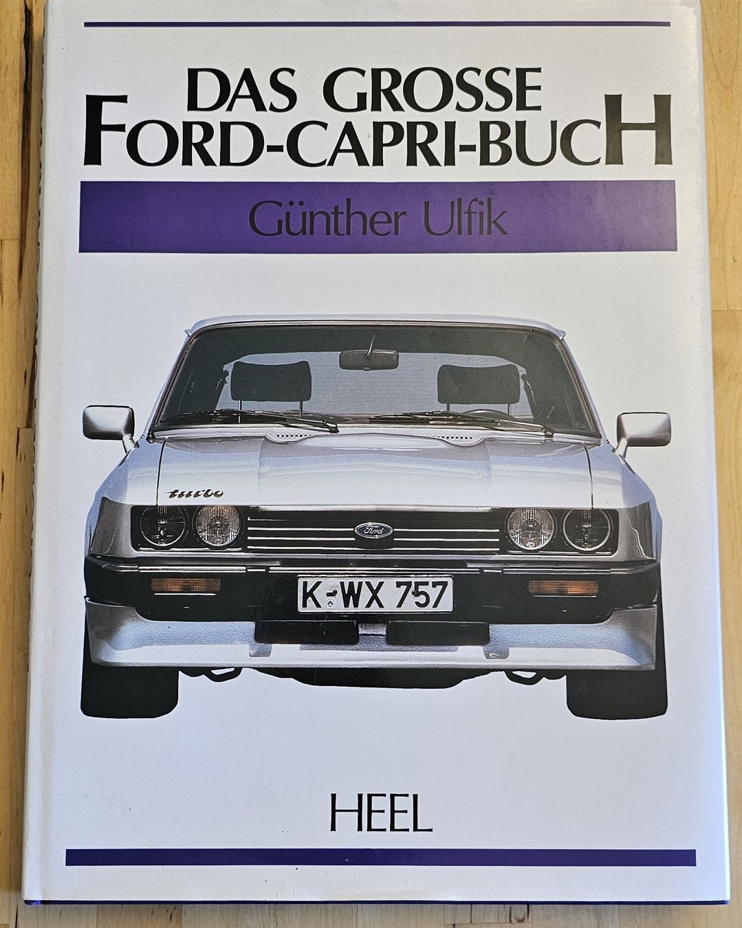 Livres: Das Grosse Ford Capri Buch von Guenther Ulfik – D'occasion à Lengnau BE par Savage3